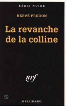 La revanche de la colline
