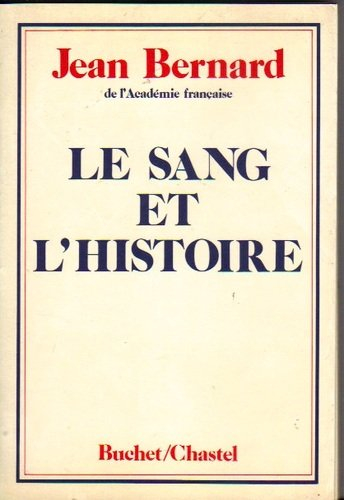 Le sang et l'histoire