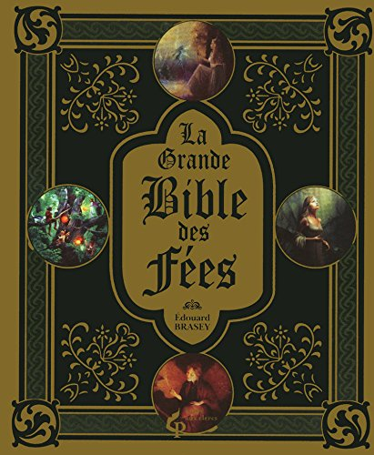 La grande bible des fées
