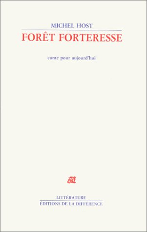 Forêt forteresse