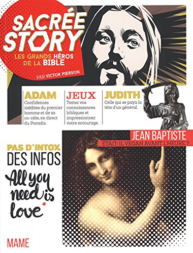 Sacrée story : les grands héros de la Bible