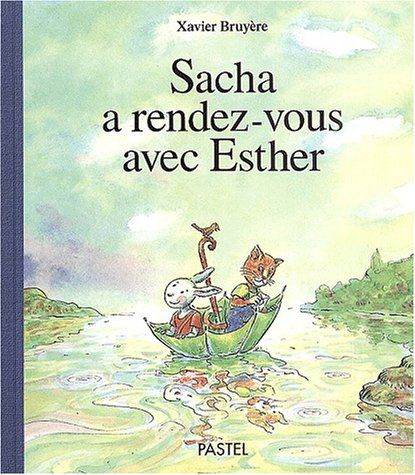 Sacha à rendez-vous avec Esther