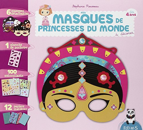 Mes masques de princesses du monde : à décorer