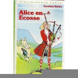 alice en ecosse : collection : bibliothèque verte cartonnée & illustrée