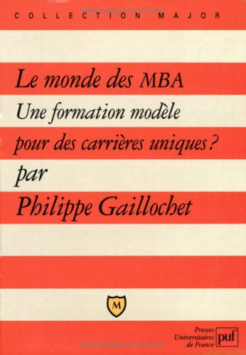 Le monde des MBA