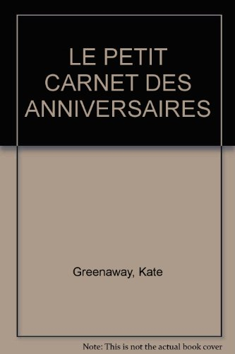 Le Petit carnet des anniversaires
