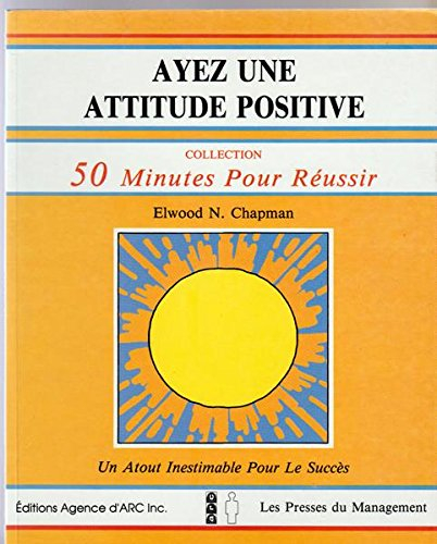 Ayez une attitude positive