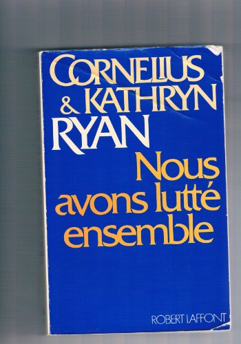 nous avons lutté ensemble