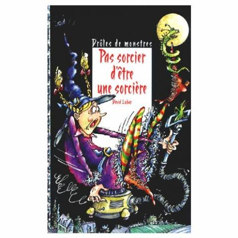 Pas sorcier d'être une sorcière
