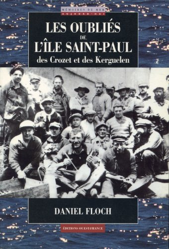 Les oubliés de l'île Saint-Paul