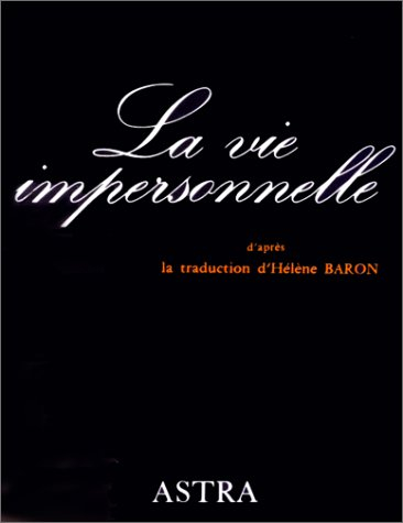 La vie impersonnelle