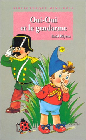 Oui-oui et le gendarme