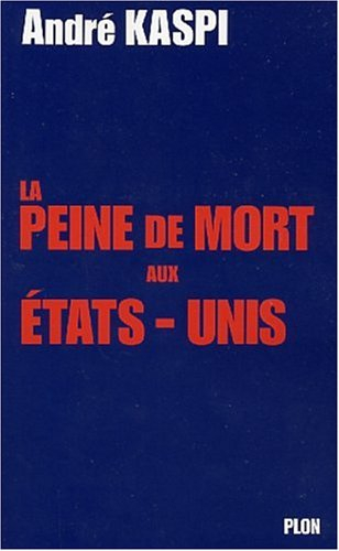 La peine de mort aux Etats-Unis