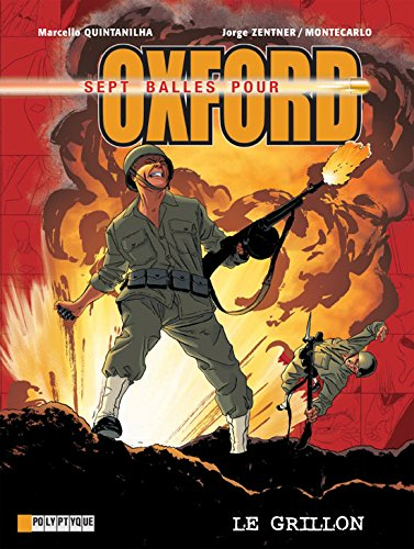 Sept balles pour Oxford. Vol. 5. Le grillon