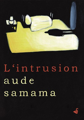 L'intrusion