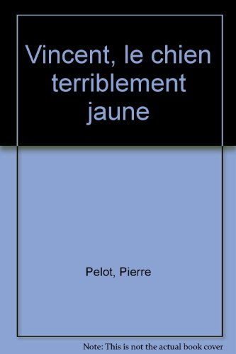 Vincent, le chien terriblement jaune