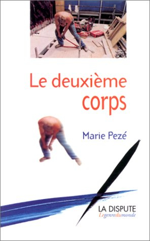 Le deuxième corps
