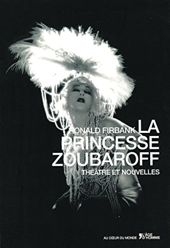 La princesse Zoubaroff : théâtre et nouvelles