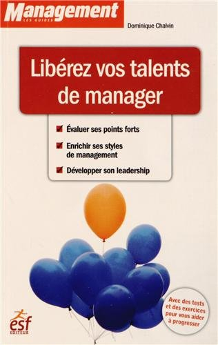 Libérez vos talents de manager