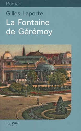 La fontaine de Gérémoy