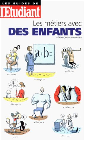 Les métiers avec des enfants
