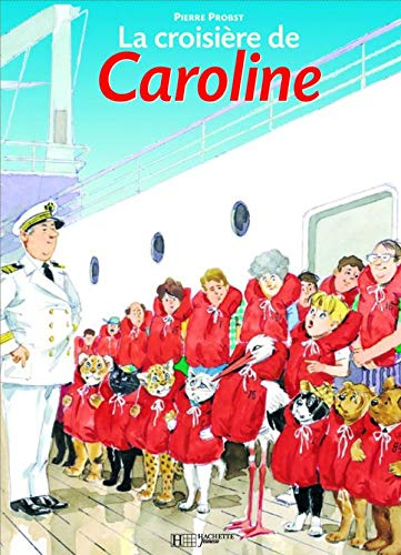 La croisière de Caroline