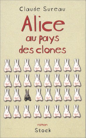 Alice au pays des clones