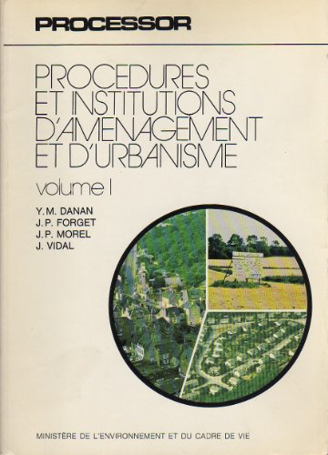 procédures et institutions d'aménagement et d'urbanisme