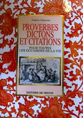 proverbes, dictons et citations
