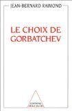 Le Choix de Gorbatchev