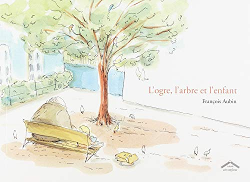L'ogre, l'arbre et l'enfant