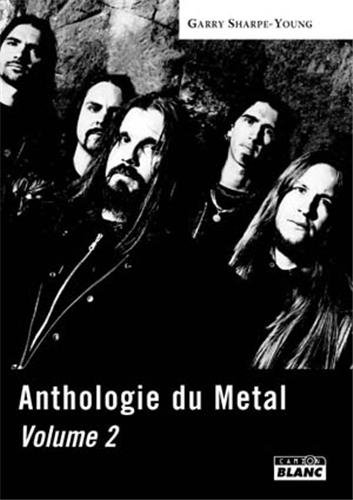 Anthologie du metal. Vol. 2