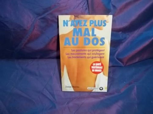 N'ayez plus mal au dos