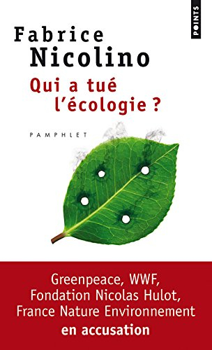 Qui a tué l'écologie ?