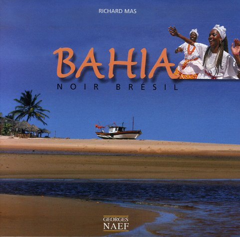 Bahia noir Brésil