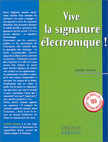 Vive la signature électronique !