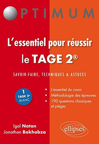 L'essentiel pour réussir le Tage 2 : savoir-faire, techniques & astuces