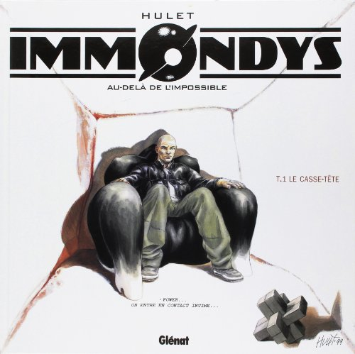 Immondys. Vol. 1. Le casse-tête
