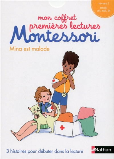 Mon coffret premières lectures Montessori : Mina est malade : 3 histoires pour débuter dans la lectu
