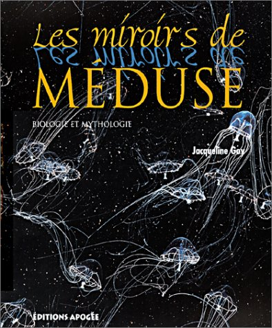 Les miroirs de Méduse