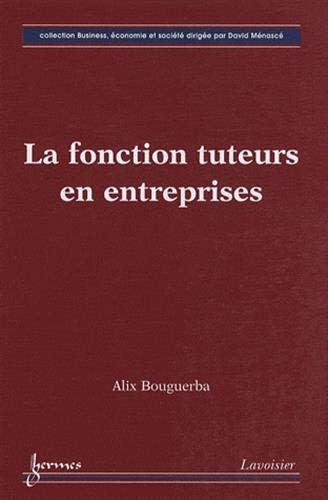 La fonction tuteurs en entreprises