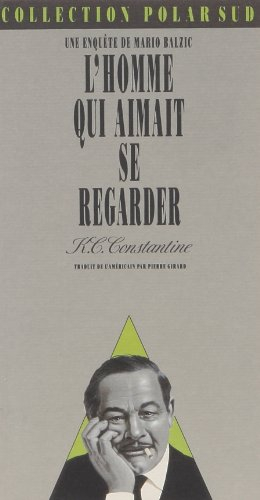 L'Homme qui aimait se regarder