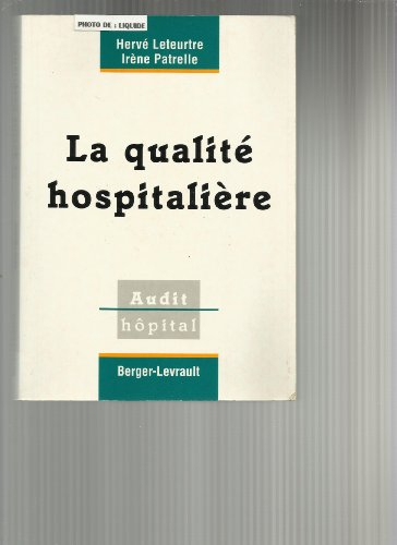 La qualité hospitalière