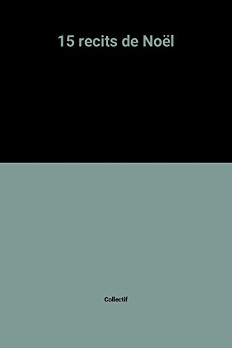 15 récits de Noël