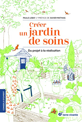 Créer un jardin de soins : du projet à la réalisation