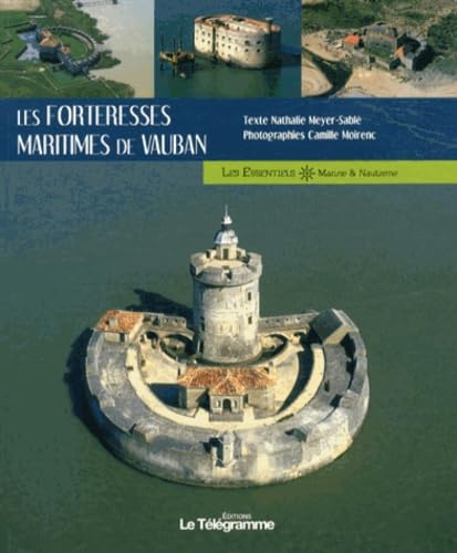 Les forteresses maritimes de Vauban