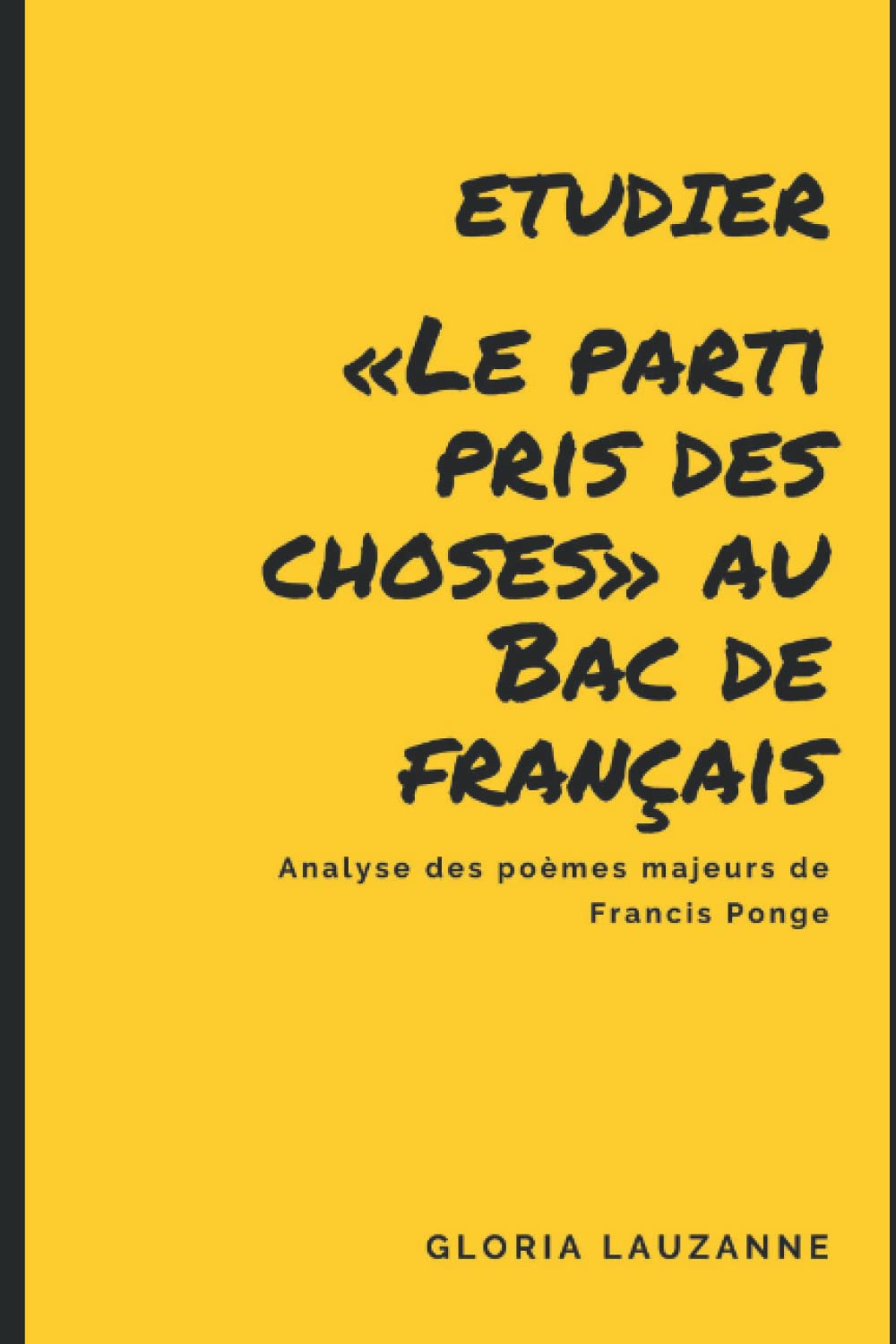 Etudier «Le parti pris des choses» au Bac de français: Analyse des poèmes majeurs de Francis Ponge