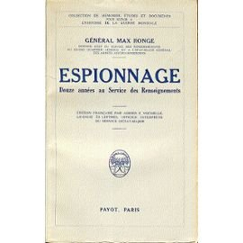 espionnage. douze annees au service des renseignements