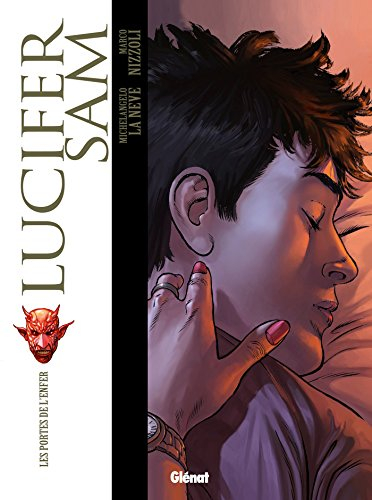 Lucifer Sam. Vol. 1. Les portes de l'enfer