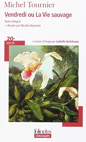 Vendredi ou La vie sauvage